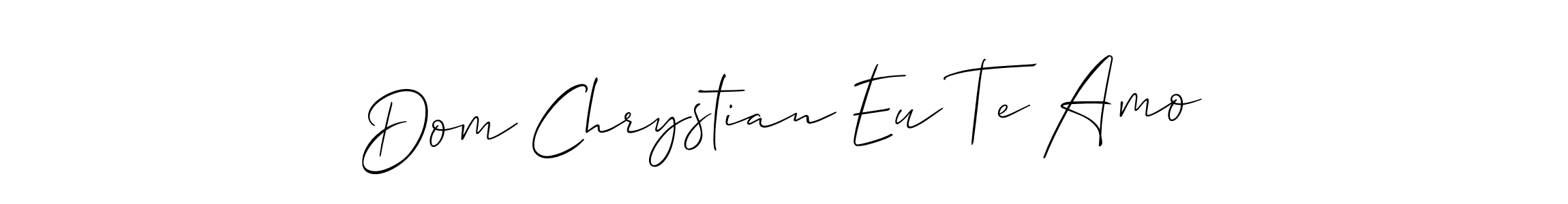 How to Draw Dom Chrystian Eu Te Amo signature style? Allison_Script is a latest design signature styles for name Dom Chrystian Eu Te Amo. Dom Chrystian Eu Te Amo signature style 2 images and pictures png