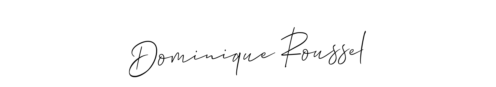 You should practise on your own different ways (Allison_Script) to write your name (Dominique Roussel) in signature. don't let someone else do it for you. Dominique Roussel signature style 2 images and pictures png