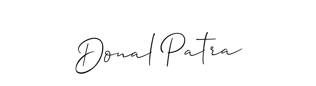 Donal Patra stylish signature style. Best Handwritten Sign (Allison_Script) for my name. Handwritten Signature Collection Ideas for my name Donal Patra. Donal Patra signature style 2 images and pictures png