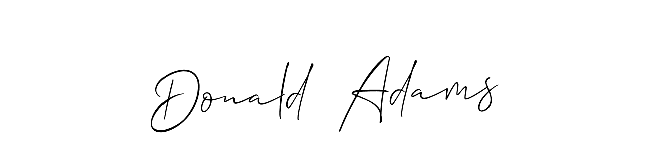 Also we have Donald  Adams name is the best signature style. Create professional handwritten signature collection using Allison_Script autograph style. Donald  Adams signature style 2 images and pictures png