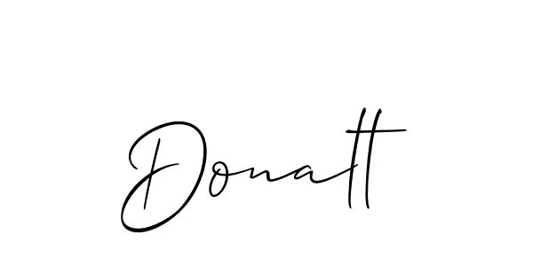 You should practise on your own different ways (Allison_Script) to write your name (Donalt) in signature. don't let someone else do it for you. Donalt signature style 2 images and pictures png