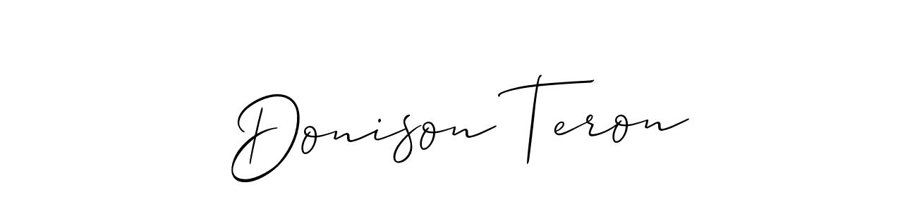 It looks lik you need a new signature style for name Donison Teron. Design unique handwritten (Allison_Script) signature with our free signature maker in just a few clicks. Donison Teron signature style 2 images and pictures png