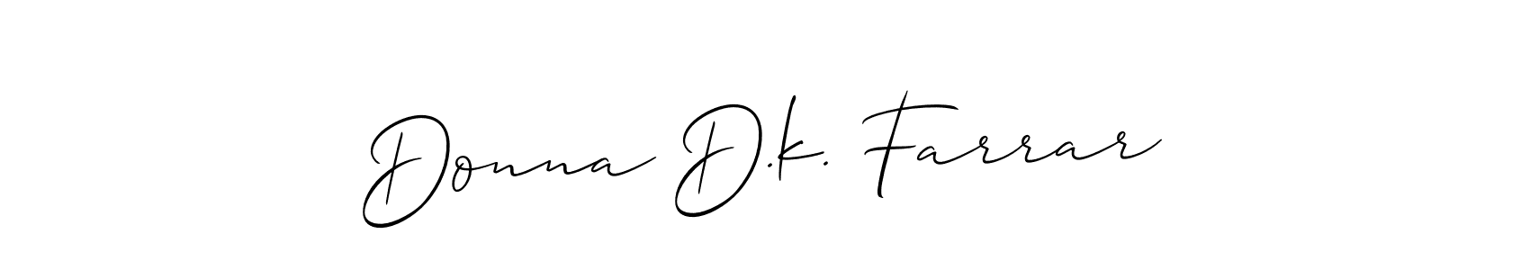 The best way (Allison_Script) to make a short signature is to pick only two or three words in your name. The name Donna D.k. Farrar include a total of six letters. For converting this name. Donna D.k. Farrar signature style 2 images and pictures png