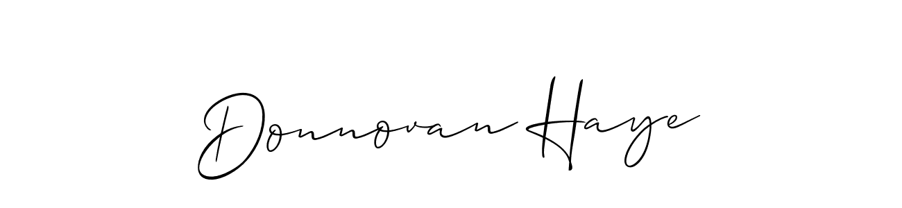 Similarly Allison_Script is the best handwritten signature design. Signature creator online .You can use it as an online autograph creator for name Donnovan Haye. Donnovan Haye signature style 2 images and pictures png