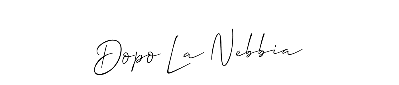 Dopo La Nebbia stylish signature style. Best Handwritten Sign (Allison_Script) for my name. Handwritten Signature Collection Ideas for my name Dopo La Nebbia. Dopo La Nebbia signature style 2 images and pictures png