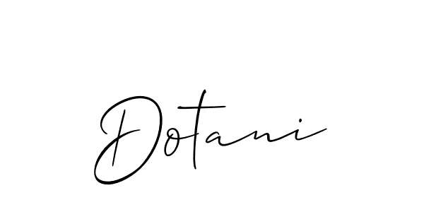How to make Dotani signature? Allison_Script is a professional autograph style. Create handwritten signature for Dotani name. Dotani signature style 2 images and pictures png