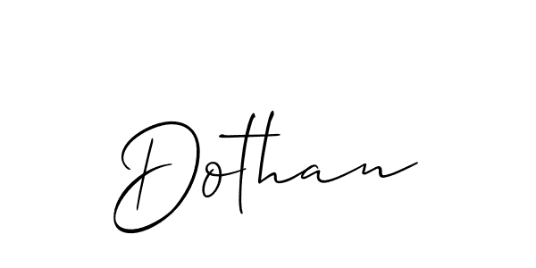 Also You can easily find your signature by using the search form. We will create Dothan name handwritten signature images for you free of cost using Allison_Script sign style. Dothan signature style 2 images and pictures png