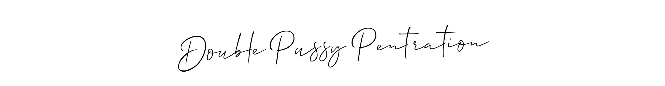 How to make Double Pussy Pentration signature? Allison_Script is a professional autograph style. Create handwritten signature for Double Pussy Pentration name. Double Pussy Pentration signature style 2 images and pictures png