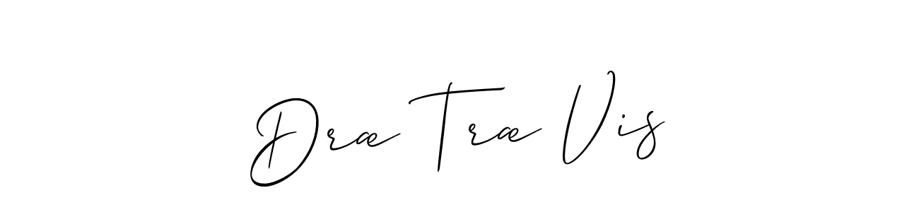 Best and Professional Signature Style for Dræ Træ Vis. Allison_Script Best Signature Style Collection. Dræ Træ Vis signature style 2 images and pictures png