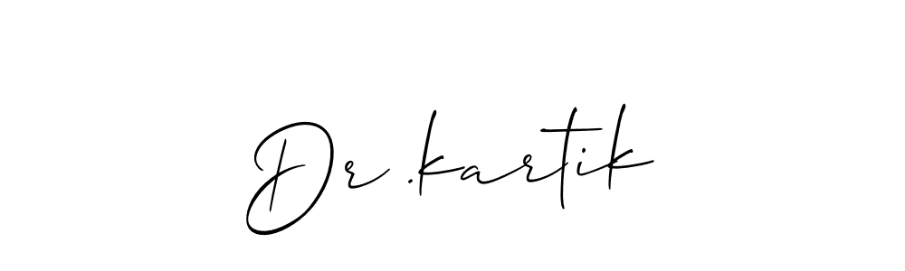 Create a beautiful signature design for name Dr .kartik. With this signature (Allison_Script) fonts, you can make a handwritten signature for free. Dr .kartik signature style 2 images and pictures png