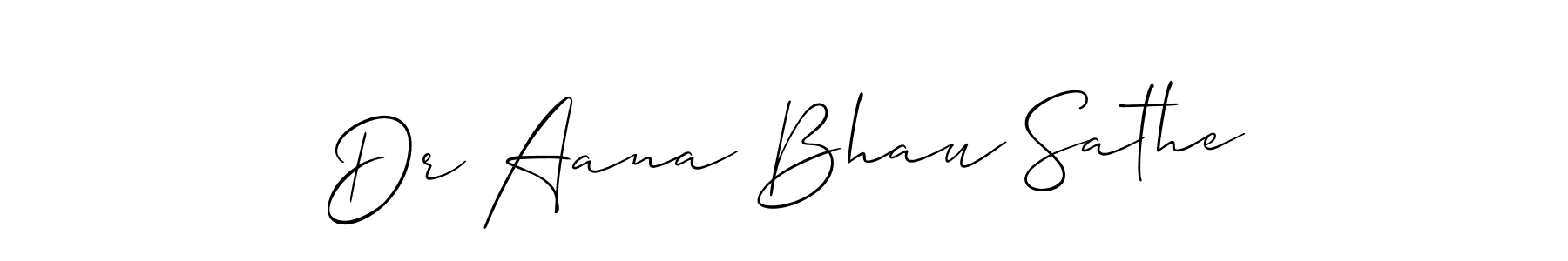 How to make Dr Aana Bhau Sathe name signature. Use Allison_Script style for creating short signs online. This is the latest handwritten sign. Dr Aana Bhau Sathe signature style 2 images and pictures png