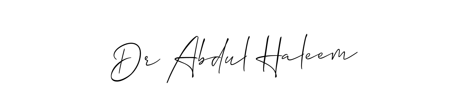 Design your own signature with our free online signature maker. With this signature software, you can create a handwritten (Allison_Script) signature for name Dr Abdul Haleem. Dr Abdul Haleem signature style 2 images and pictures png