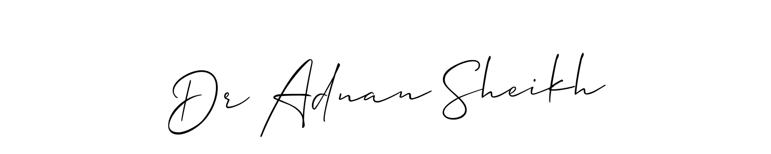 Design your own signature with our free online signature maker. With this signature software, you can create a handwritten (Allison_Script) signature for name Dr Adnan Sheikh. Dr Adnan Sheikh signature style 2 images and pictures png