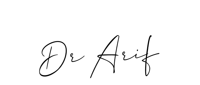 Make a beautiful signature design for name Dr Arif. With this signature (Allison_Script) style, you can create a handwritten signature for free. Dr Arif signature style 2 images and pictures png