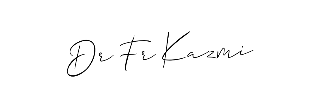 How to make Dr Fr Kazmi signature? Allison_Script is a professional autograph style. Create handwritten signature for Dr Fr Kazmi name. Dr Fr Kazmi signature style 2 images and pictures png