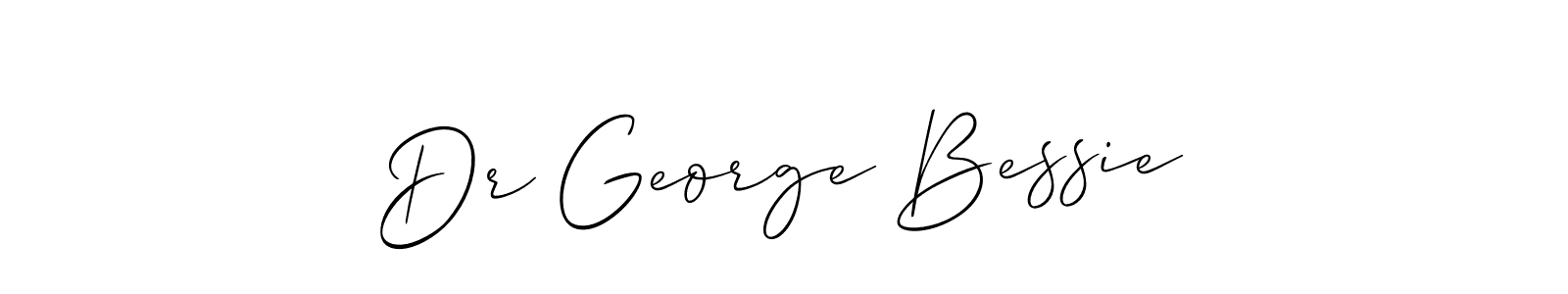 Use a signature maker to create a handwritten signature online. With this signature software, you can design (Allison_Script) your own signature for name Dr George Bessie. Dr George Bessie signature style 2 images and pictures png