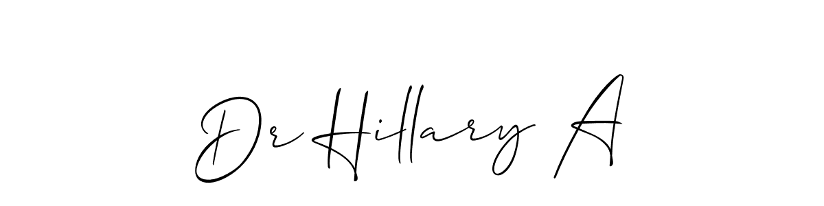 It looks lik you need a new signature style for name Dr Hillary A. Design unique handwritten (Allison_Script) signature with our free signature maker in just a few clicks. Dr Hillary A signature style 2 images and pictures png