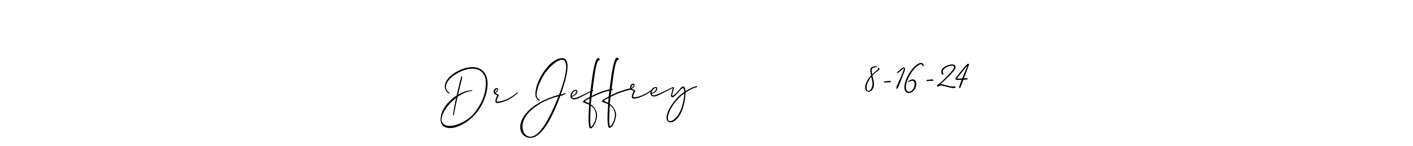 Also You can easily find your signature by using the search form. We will create Dr Jeffrey            8-16-24 name handwritten signature images for you free of cost using Allison_Script sign style. Dr Jeffrey            8-16-24 signature style 2 images and pictures png