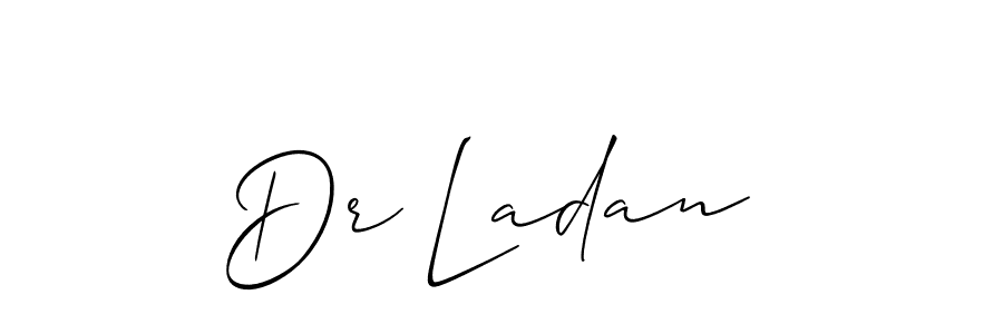 See photos of Dr Ladan  official signature by Spectra . Check more albums & portfolios. Read reviews & check more about Allison_Script font. Dr Ladan  signature style 2 images and pictures png