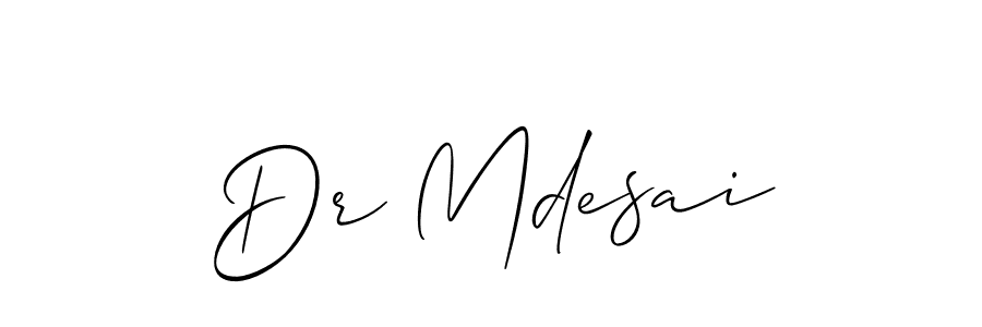 It looks lik you need a new signature style for name Dr Mdesai. Design unique handwritten (Allison_Script) signature with our free signature maker in just a few clicks. Dr Mdesai signature style 2 images and pictures png
