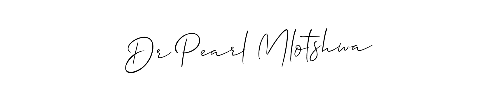 Use a signature maker to create a handwritten signature online. With this signature software, you can design (Allison_Script) your own signature for name Dr Pearl Mlotshwa. Dr Pearl Mlotshwa signature style 2 images and pictures png