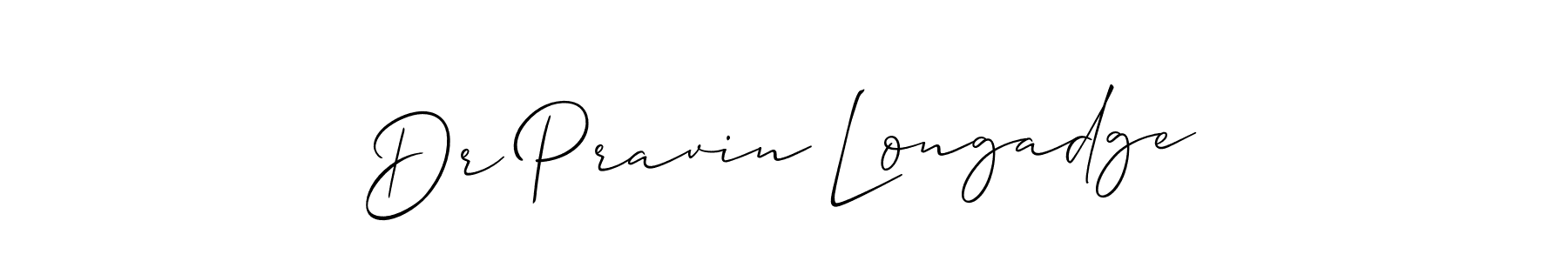 Here are the top 10 professional signature styles for the name Dr Pravin Longadge. These are the best autograph styles you can use for your name. Dr Pravin Longadge signature style 2 images and pictures png