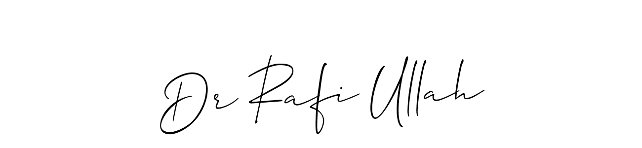Design your own signature with our free online signature maker. With this signature software, you can create a handwritten (Allison_Script) signature for name Dr Rafi Ullah. Dr Rafi Ullah signature style 2 images and pictures png