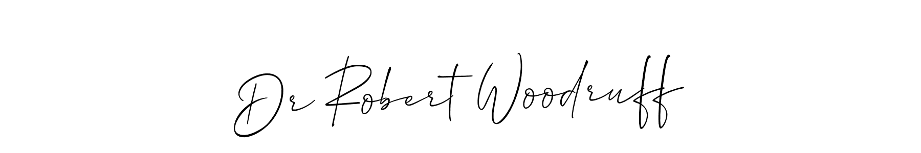 Design your own signature with our free online signature maker. With this signature software, you can create a handwritten (Allison_Script) signature for name Dr Robert Woodruff. Dr Robert Woodruff signature style 2 images and pictures png