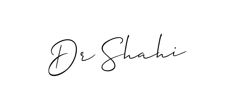 Make a beautiful signature design for name Dr Shahi. With this signature (Allison_Script) style, you can create a handwritten signature for free. Dr Shahi signature style 2 images and pictures png