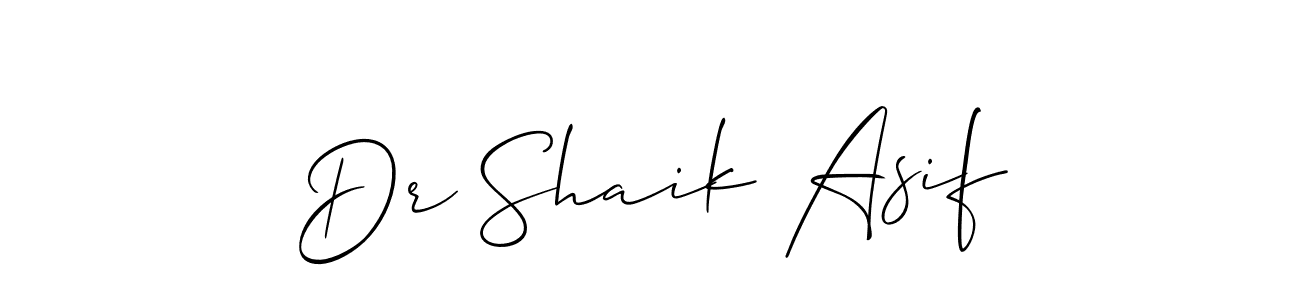 Make a beautiful signature design for name Dr Shaik Asif. Use this online signature maker to create a handwritten signature for free. Dr Shaik Asif signature style 2 images and pictures png