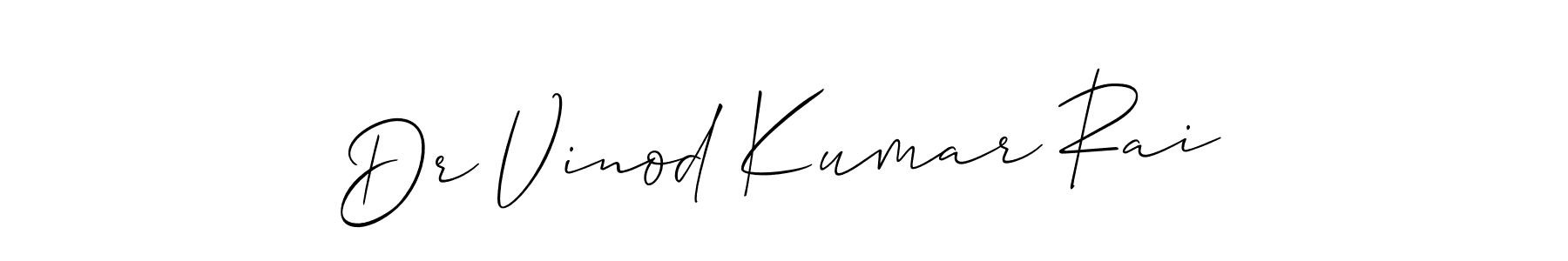 How to make Dr Vinod Kumar Rai name signature. Use Allison_Script style for creating short signs online. This is the latest handwritten sign. Dr Vinod Kumar Rai signature style 2 images and pictures png