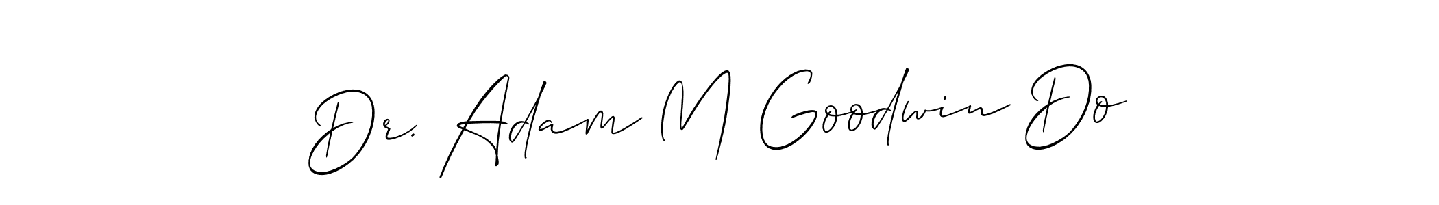 Use a signature maker to create a handwritten signature online. With this signature software, you can design (Allison_Script) your own signature for name Dr. Adam M Goodwin Do. Dr. Adam M Goodwin Do signature style 2 images and pictures png