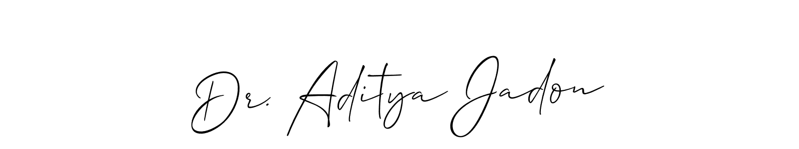 Design your own signature with our free online signature maker. With this signature software, you can create a handwritten (Allison_Script) signature for name Dr. Aditya Jadon. Dr. Aditya Jadon signature style 2 images and pictures png