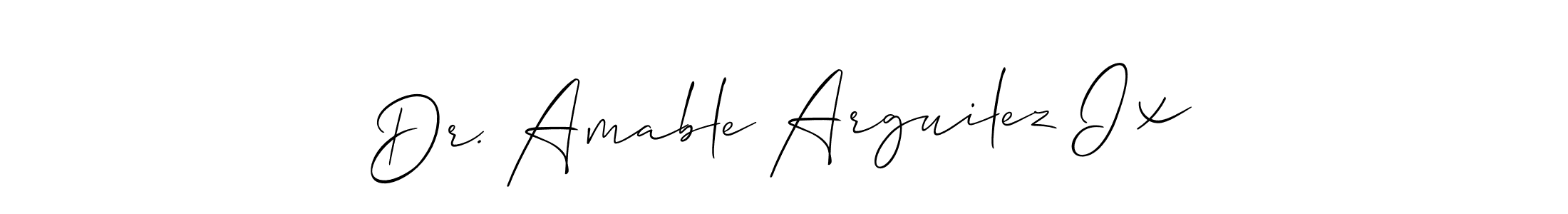 Dr. Amable Arguilez Ix stylish signature style. Best Handwritten Sign (Allison_Script) for my name. Handwritten Signature Collection Ideas for my name Dr. Amable Arguilez Ix. Dr. Amable Arguilez Ix signature style 2 images and pictures png