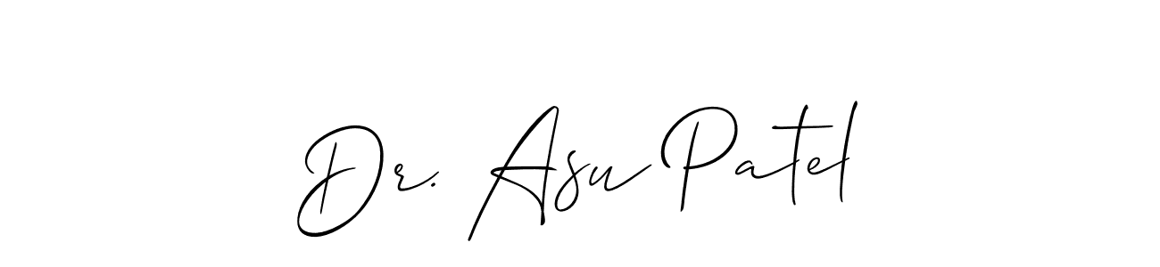 Use a signature maker to create a handwritten signature online. With this signature software, you can design (Allison_Script) your own signature for name Dr. Asu Patel. Dr. Asu Patel signature style 2 images and pictures png