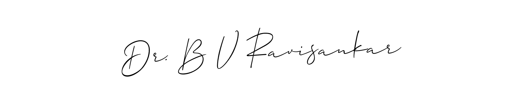 Design your own signature with our free online signature maker. With this signature software, you can create a handwritten (Allison_Script) signature for name Dr. B V Ravisankar. Dr. B V Ravisankar signature style 2 images and pictures png