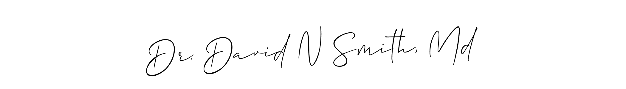 Create a beautiful signature design for name Dr. David N Smith, Md. With this signature (Allison_Script) fonts, you can make a handwritten signature for free. Dr. David N Smith, Md signature style 2 images and pictures png