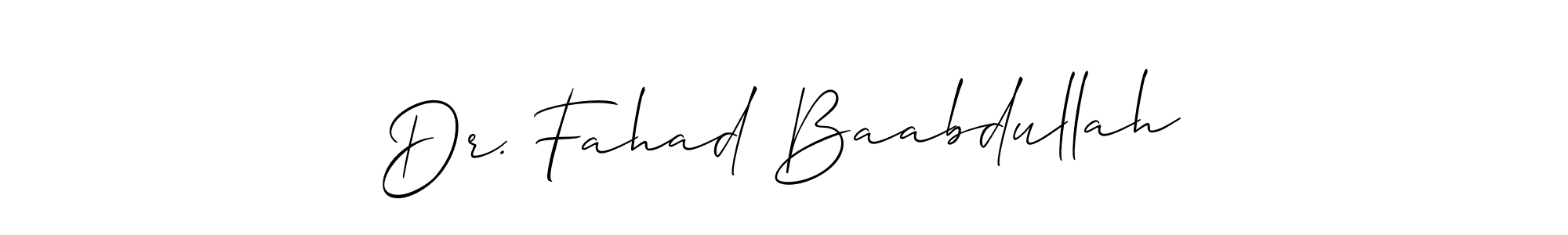 Also we have Dr. Fahad Baabdullah name is the best signature style. Create professional handwritten signature collection using Allison_Script autograph style. Dr. Fahad Baabdullah signature style 2 images and pictures png