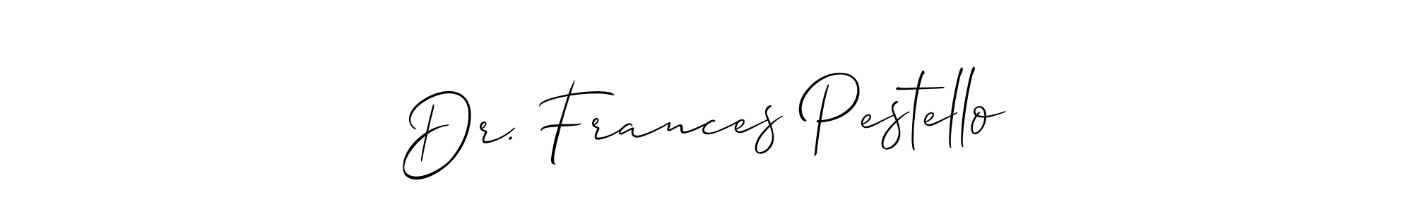 Make a beautiful signature design for name Dr. Frances Pestello. Use this online signature maker to create a handwritten signature for free. Dr. Frances Pestello signature style 2 images and pictures png