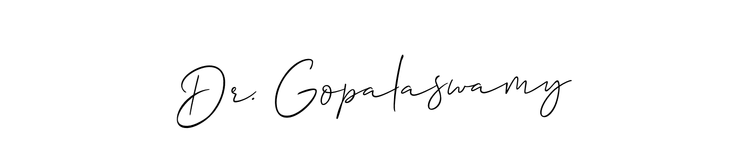 You should practise on your own different ways (Allison_Script) to write your name (Dr. Gopalaswamy) in signature. don't let someone else do it for you. Dr. Gopalaswamy signature style 2 images and pictures png