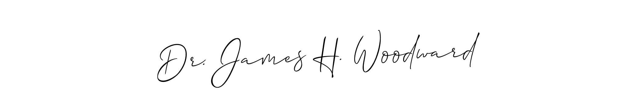 Best and Professional Signature Style for Dr. James H. Woodward. Allison_Script Best Signature Style Collection. Dr. James H. Woodward signature style 2 images and pictures png