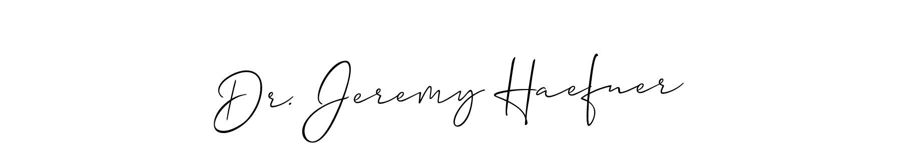 Best and Professional Signature Style for Dr. Jeremy Haefner. Allison_Script Best Signature Style Collection. Dr. Jeremy Haefner signature style 2 images and pictures png