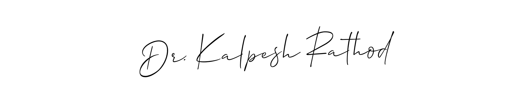 Make a beautiful signature design for name Dr. Kalpesh Rathod. With this signature (Allison_Script) style, you can create a handwritten signature for free. Dr. Kalpesh Rathod signature style 2 images and pictures png