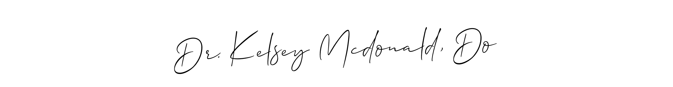 How to make Dr. Kelsey Mcdonald, Do signature? Allison_Script is a professional autograph style. Create handwritten signature for Dr. Kelsey Mcdonald, Do name. Dr. Kelsey Mcdonald, Do signature style 2 images and pictures png