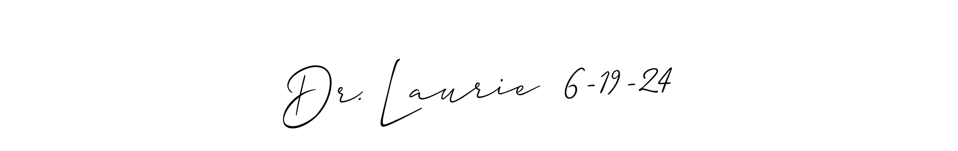 See photos of Dr. Laurie  6-19-24 official signature by Spectra . Check more albums & portfolios. Read reviews & check more about Allison_Script font. Dr. Laurie  6-19-24 signature style 2 images and pictures png