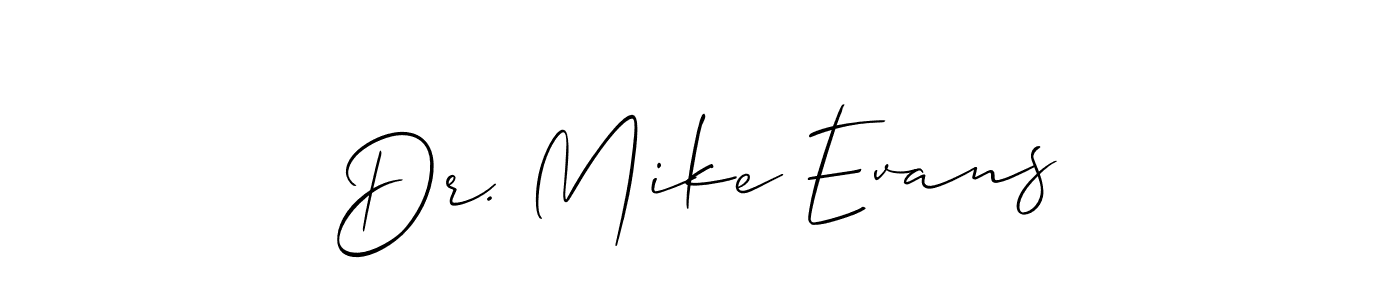 How to make Dr. Mike Evans signature? Allison_Script is a professional autograph style. Create handwritten signature for Dr. Mike Evans name. Dr. Mike Evans signature style 2 images and pictures png