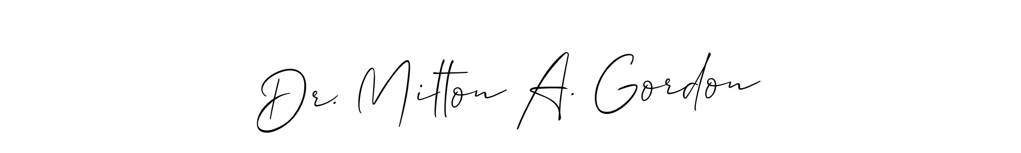 It looks lik you need a new signature style for name Dr. Milton A. Gordon. Design unique handwritten (Allison_Script) signature with our free signature maker in just a few clicks. Dr. Milton A. Gordon signature style 2 images and pictures png