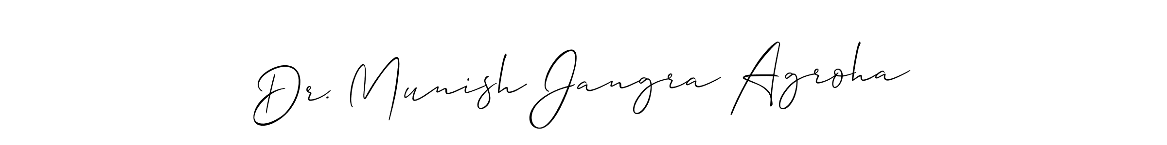 Also we have Dr. Munish Jangra Agroha name is the best signature style. Create professional handwritten signature collection using Allison_Script autograph style. Dr. Munish Jangra Agroha signature style 2 images and pictures png