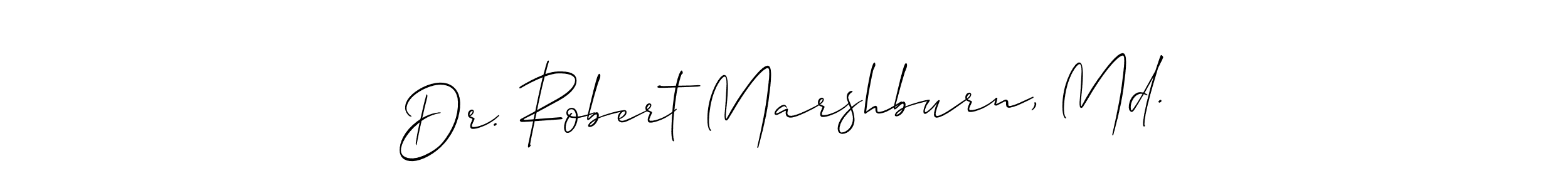 How to make Dr. Robert Marshburn, Md. signature? Allison_Script is a professional autograph style. Create handwritten signature for Dr. Robert Marshburn, Md. name. Dr. Robert Marshburn, Md. signature style 2 images and pictures png