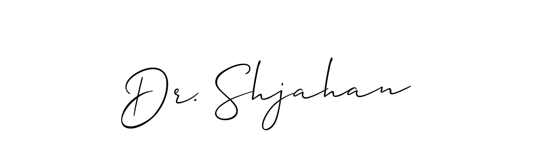 Create a beautiful signature design for name Dr. Shjahan. With this signature (Allison_Script) fonts, you can make a handwritten signature for free. Dr. Shjahan signature style 2 images and pictures png